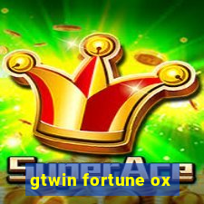 gtwin fortune ox